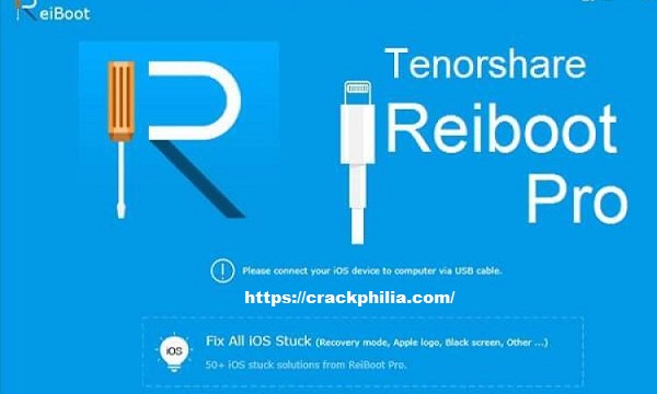 Tenorshare ReiBoot Pro Crack +Serial Code Updated